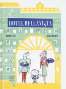 Copertina libro <b>Hotel bellavista<br></b>(titolo originale o altro titolo: <i>Hôtel Bellevie</i>)