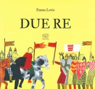 Copertina libro <b>Due re<br></b>(titolo originale o altro titolo: <i>Two kings</i>)