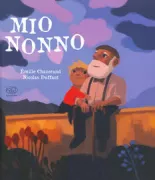 Copertina libro <b>Mio nonno<br></b>(titolo originale o altro titolo: <i>Mon pépé</i>)