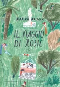 Copertina libro <b>Il viaggio di Rosie<br></b>(titolo originale o altro titolo: <i>Ruusun Majka</i>)