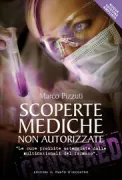 Copertina libro <b>Scoperte mediche non autorizzate</b>