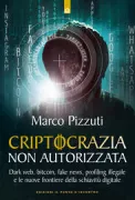 Copertina libro <b>Criptocrazia non autorizzata</b>