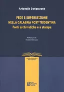 Copertina libro <b>Fede e superstizione nella Calabria post-tridentina<br></b>(titolo originale o altro titolo: <i>Fede e superstizione nella Calabria post- tridentina</i>)