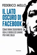 Copertina libro <b>Il lato oscuro di Facebook</b>