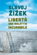 Copertina libro <b>Libertà, una malattia incurabile<br></b>(titolo originale o altro titolo: <i>Freedom</i>)