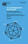 Copertina libro <b>Le conseguenze del futuro</b>