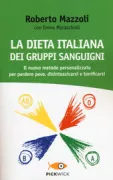 Copertina libro <b>La dieta italiana dei gruppi sanguigni</b>