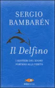 Copertina libro <b>Il delfino<br></b>(titolo originale o altro titolo: <i>The dolphin</i>)