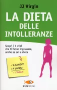 Copertina libro <b>La dieta delle intolleranze<br></b>(titolo originale o altro titolo: <i>The Virgin diet</i>)
