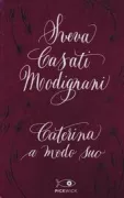 Copertina libro <b>Caterina a modo suo</b>