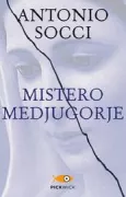 Copertina libro <b>Mistero Medjugorje</b>