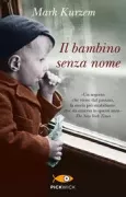 Copertina libro <b>Il bambino senza nome<br></b>(titolo originale o altro titolo: <i>The mascot</i>)