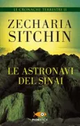 Copertina libro <b>2: Le astronavi del Sinai<br></b>(titolo originale o altro titolo: <i>The stairway to heaven</i>)