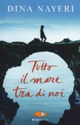 Copertina libro <b>Tutto il mare tra di noi<br></b>(titolo originale o altro titolo: <i>A teaspoon of earth and sea</i>)