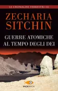 Copertina libro <b>3: Guerre atomiche al tempo degli dei<br></b>(titolo originale o altro titolo: <i>The wars of gods and men</i>)