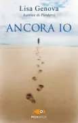 Copertina libro <b>Ancora io<br></b>(titolo originale o altro titolo: <i>Left neglected</i>)