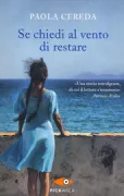 Copertina libro <b>Se chiedi al vento di restare</b>