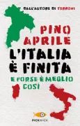 Copertina libro <b>L'Italia è finita</b>