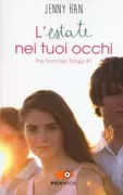 Copertina libro <b>L'estate nei tuoi occhi<br></b>(titolo originale o altro titolo: <i>The summer I turned pretty</i>)