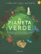 Copertina libro <b>Il pianeta verde<br></b>(titolo originale o altro titolo: <i>Green planet</i>)
