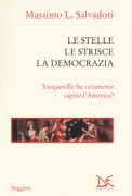 Copertina libro <b>Le stelle, le strisce, la democrazia</b>