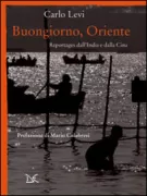 Copertina libro <b>Buongiorno, Oriente</b>