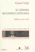 Copertina libro <b>Il cinema secondo Lattuada</b>