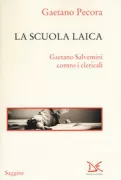 Copertina libro <b>La scuola laica</b>