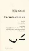 Copertina libro <b>Erranti senza ali<br></b>(titolo originale o altro titolo: <i>The wandering wingless</i>)