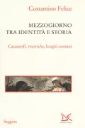 Copertina libro <b>Mezzogiorno tra identità e storia</b>