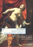 Copertina libro <b>Roma antica e la nuova America</b>