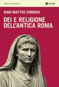 Copertina libro <b>Dei e religione dell'antica Roma</b>
