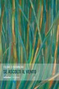 Copertina libro <b>Se ascolti il vento</b>