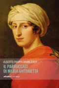 Copertina libro <b>Il parruccaio di Maria Antonietta</b>