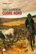 Copertina libro <b>Cuore agro</b>