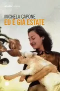 Copertina libro <b>Ed è già estate</b>
