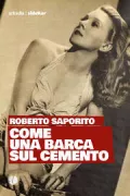 Copertina libro <b>Come una barca sul cemento</b>