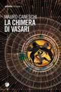 Copertina libro <b>La chimera di Vasari</b>