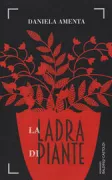 Copertina libro <b>La ladra di piante</b>