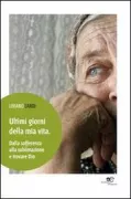 Copertina libro <b>Ultimi giorni della mia vita</b>