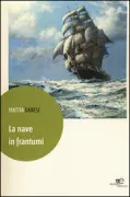 Copertina libro <b>La nave in frantumi</b>