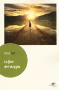 Copertina libro <b>La fine del viaggio</b>