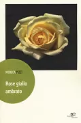 Copertina libro <b>Rose giallo ambrato</b>