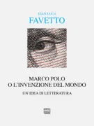 Copertina libro <b>Marco Polo o l'invenzione del mondo</b>
