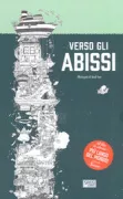 Copertina libro <b>Verso gli abissi<br></b>(titolo originale o altro titolo: <i>To the ocean deep</i>)