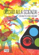 Copertina libro Libri Lente. Occhio alla scienza! Cofanetto con 4 volumi
