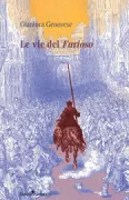 Copertina libro <b>Le vie del Furioso</b>