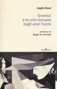 Copertina libro <b>Gramsci e la crisi europea negli anni Trenta</b>