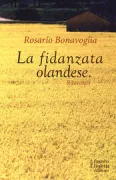 Copertina libro <b>La fidanzata olandese</b>