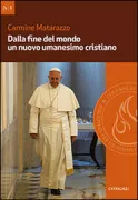 Copertina libro <b>Dalla fine del mondo un nuovo umanesimo cristiano</b>
